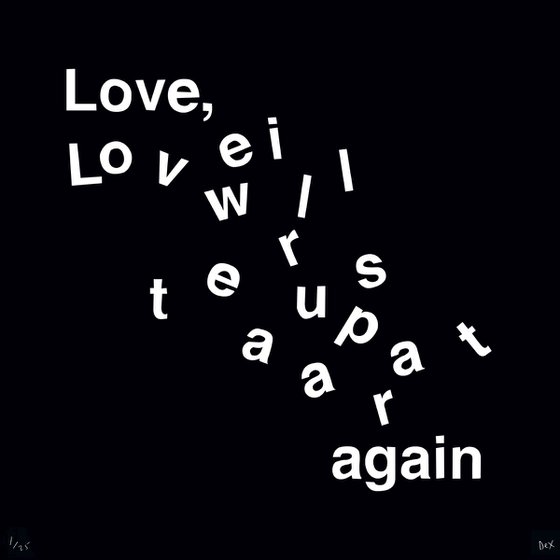 Love Will Tear Us Apart (Black)
