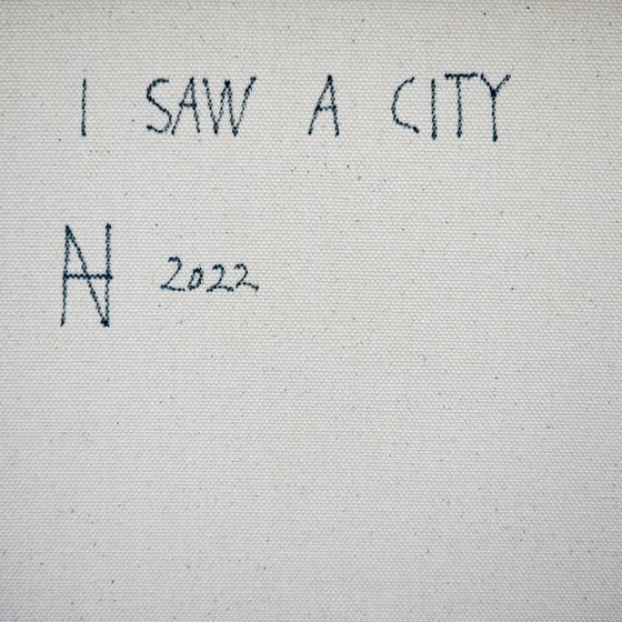 I Saw A City