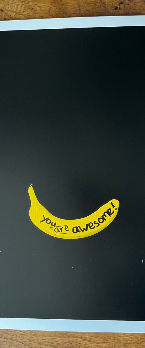 Banana  'you are awesome' by Colour Black