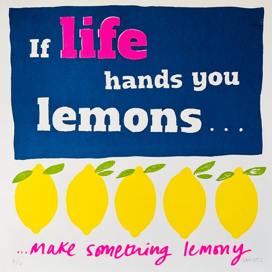 If Life Hands You Lemons