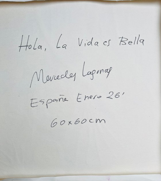 Hola, la Vida es Bella