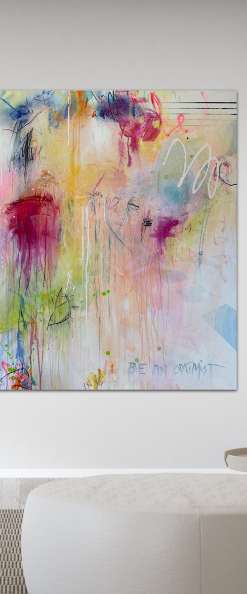Be an optimist No.2 by Bea Schubert