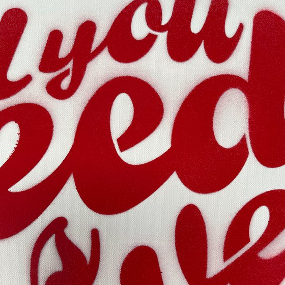 All You Need Is Love (Ruby Red Stencil)