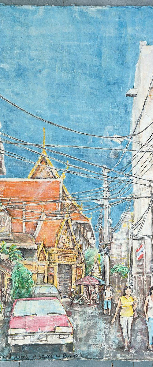 Temples and Wires, A Lane in Bangkok by Gordon T.