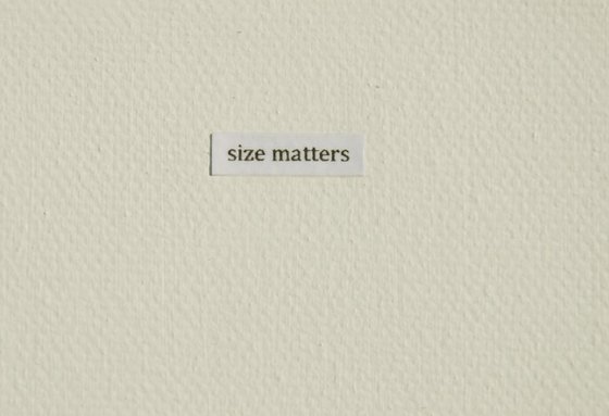 Size Matters